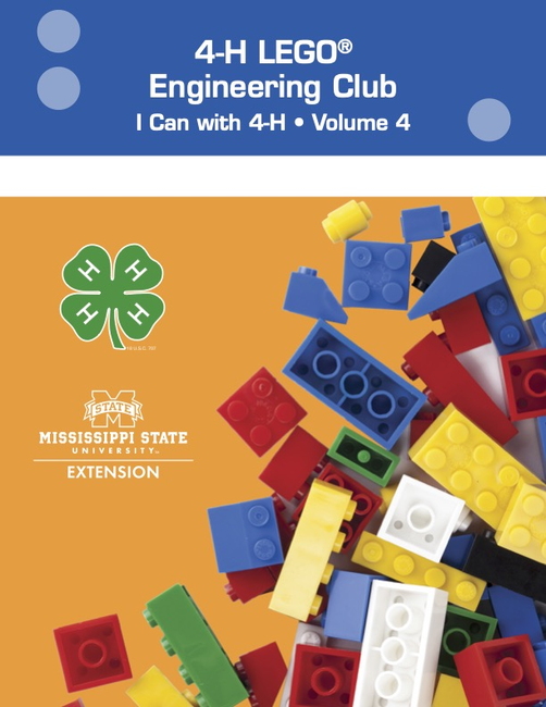 4-H LEGO Engineering Club Volume 4: I can with 4-H (P3720) cover