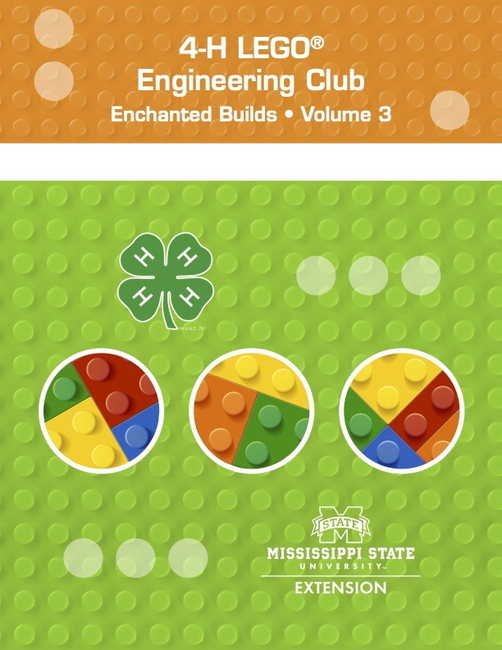 4-H LEGO Engineering Club Enchanted Builds • Volume 3 (P3563) cover